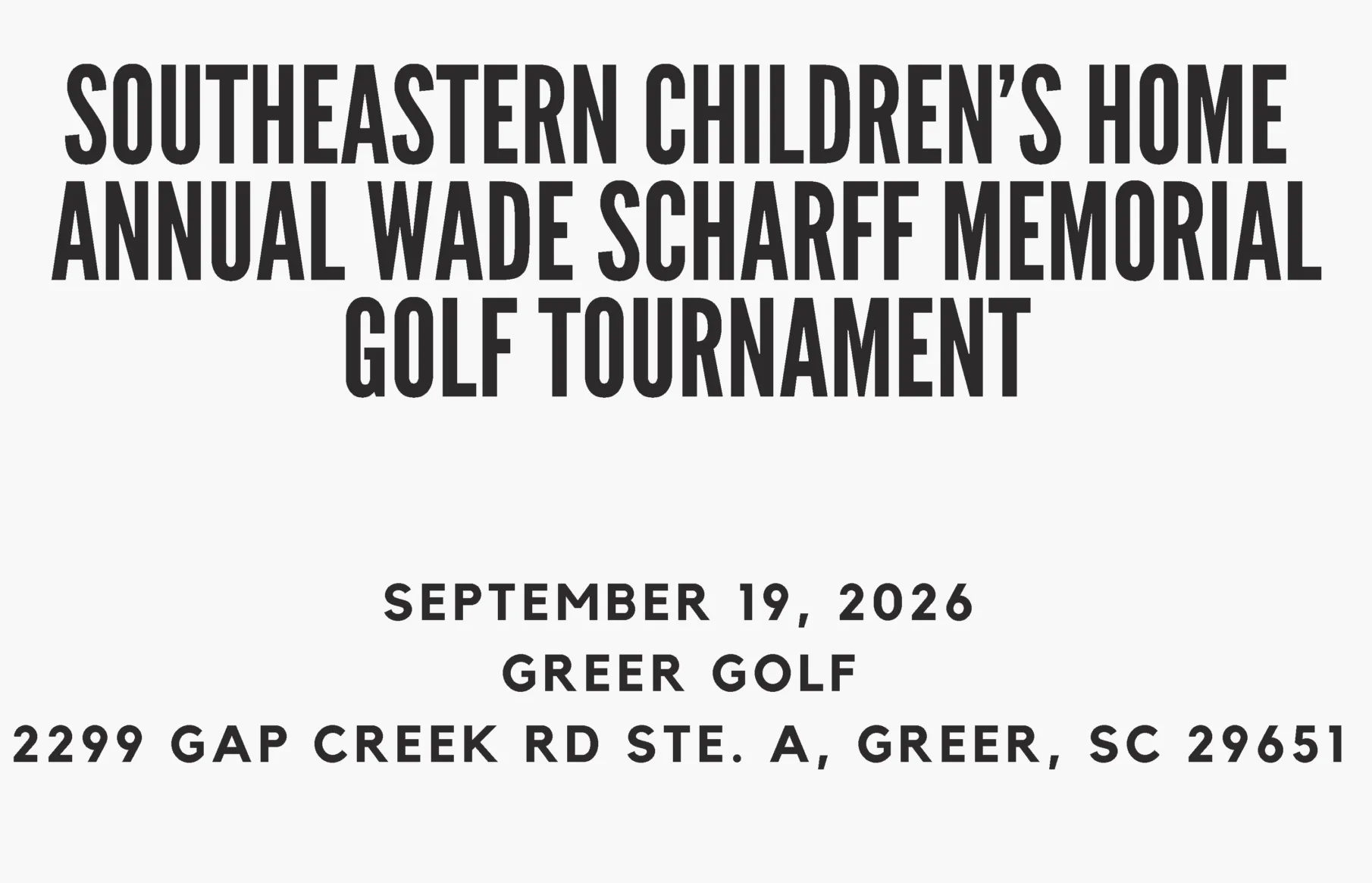 Southeastern Children’s Home Wade Scharff Memorial Golf Tournament